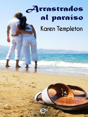 cover image of Arrastrados al paraíso